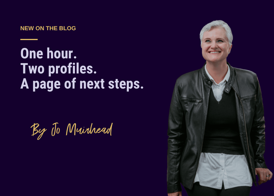 Jo Muirhead smiling in a leather jacket beside the text "New on the blog" and the headline "One hour. Two profiles. A page of next steps."