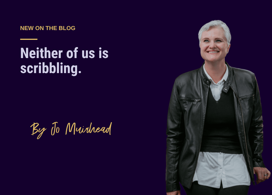 Jo Muirhead smiling in a leather jacket beside the text "New on the blog" and the headline "Neither of us is scribbling."